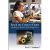 Paul Stankard – “SPARK THE CREATIVE FLAME: MAKING THE JOURNEY FROM CRAFT TO ART” (2013)